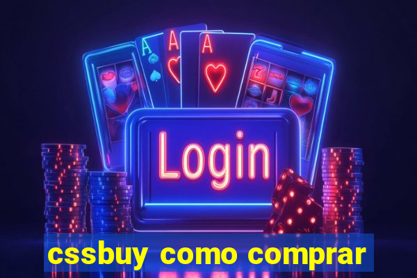 cssbuy como comprar